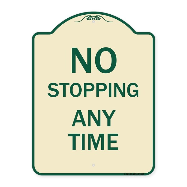 No Stopping Anytime Heavy-Gauge Aluminum Architectural Sign, 24" x 18", TG-1824-23580